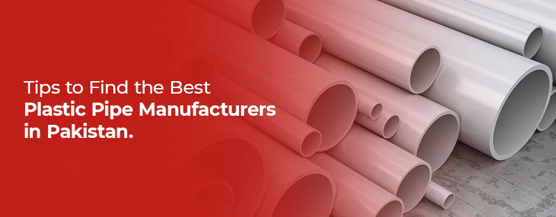 Best Plastic Pipe manufacturer in Pakistan